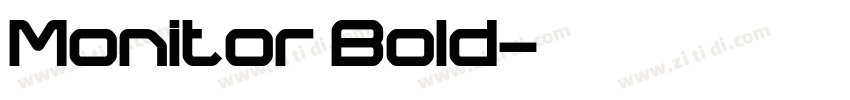 Monitor Bold字体转换